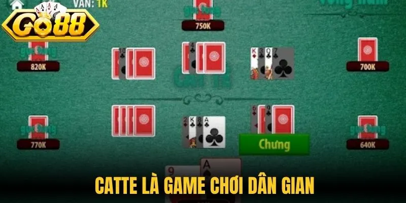 Catte là game chơi dân gian