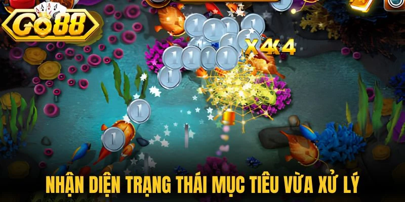 Đại Chiến Thái Bình Dương - Hành Trình Săn Boss Cực Hay 2 Nhận diện trạng thái mục tiêu vừa xử lý