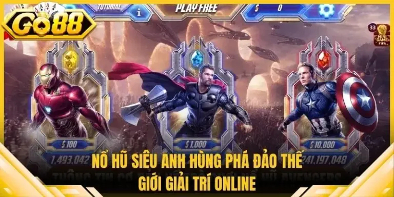 Nổ Hũ Siêu Anh Hùng Phá Đảo Thế Giới Giải Trí Online