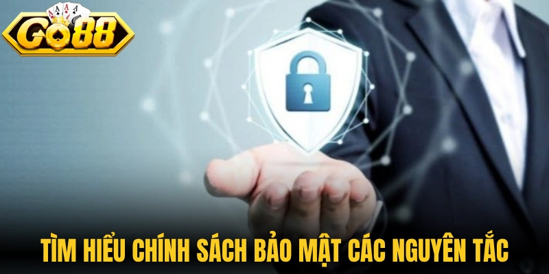 Tìm hiểu chính sách bảo mật với các nguyên tắc an toàn thông tin 